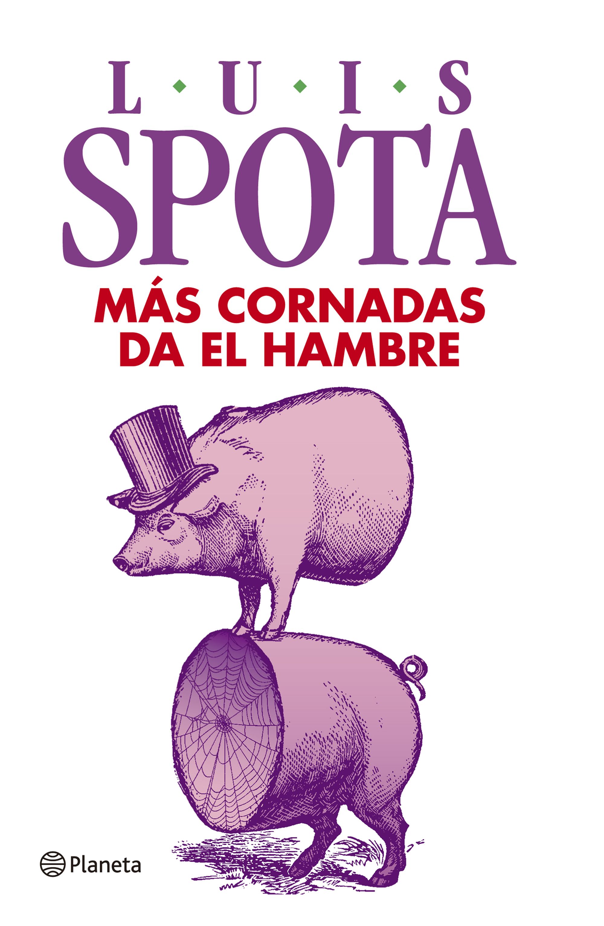 MÁS CORNADAS DA EL HAMBRE