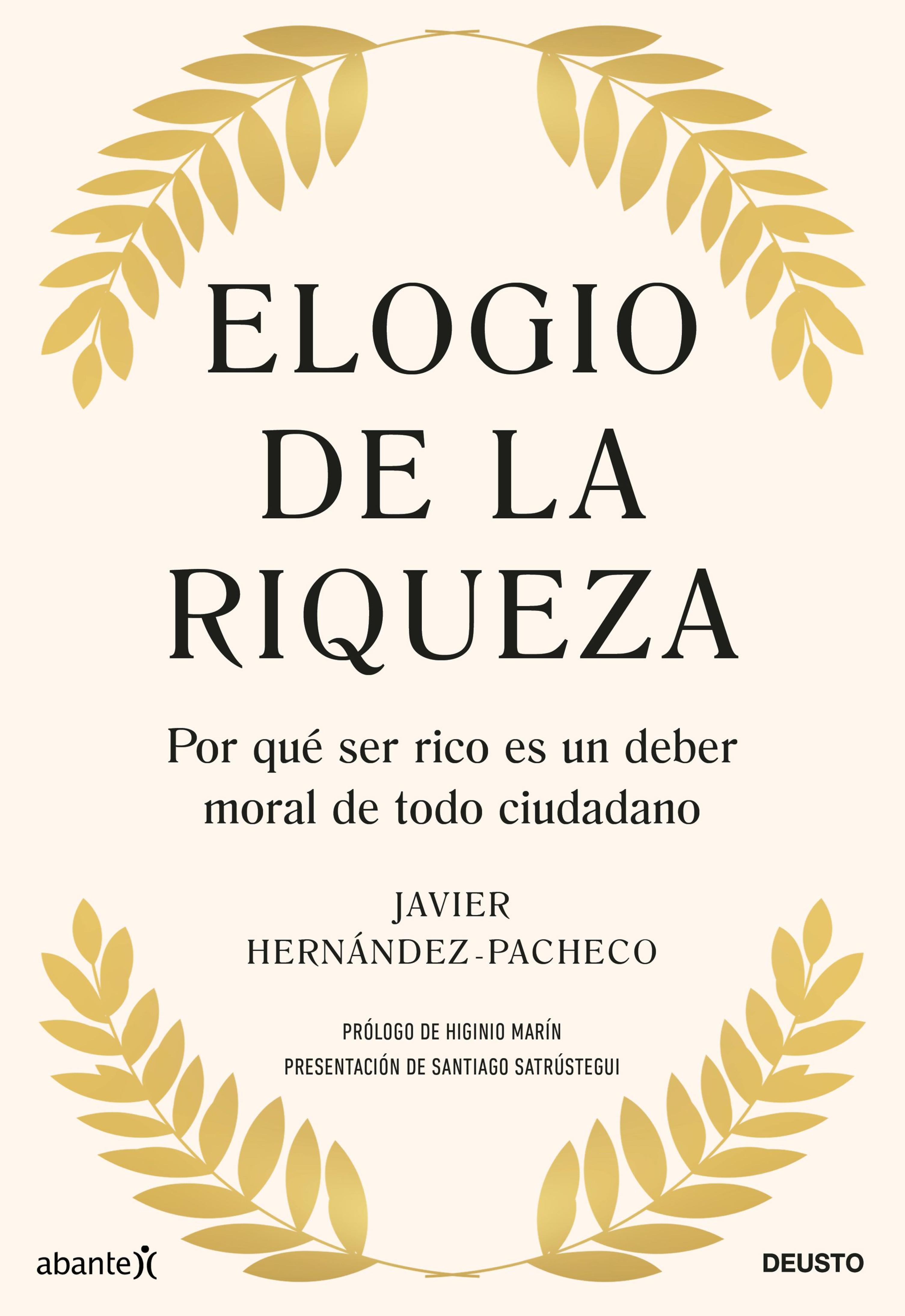 ELOGIO DE LA RIQUEZA