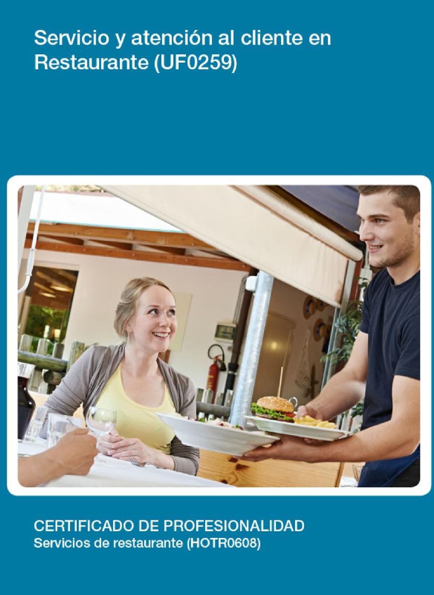 UF0259 - SERVICIO Y ATENCIÓN AL CLIENTE EN RESTAURANTE