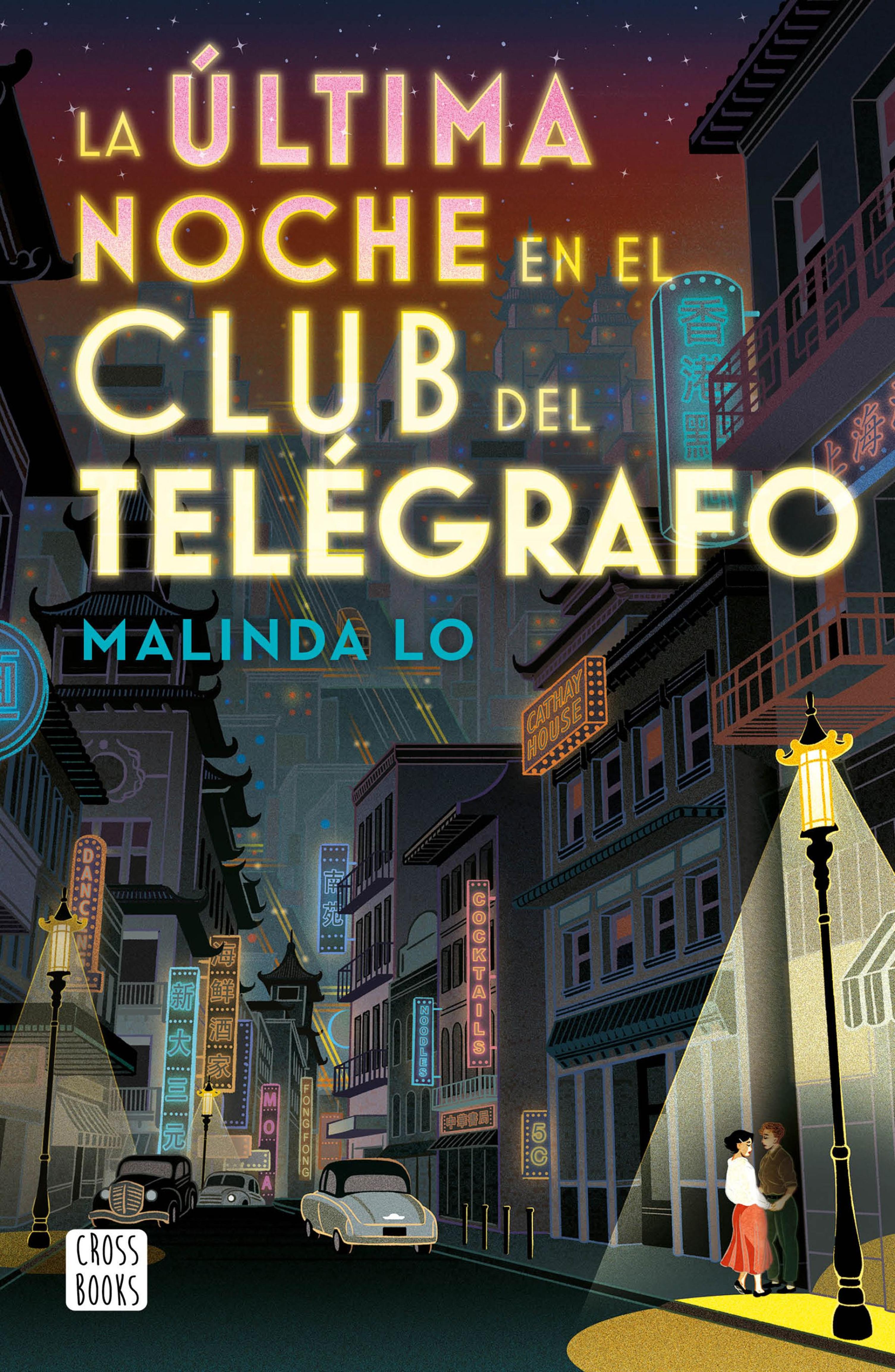 LA ÚLTIMA NOCHE EN EL CLUB DEL TELÉGRAFO