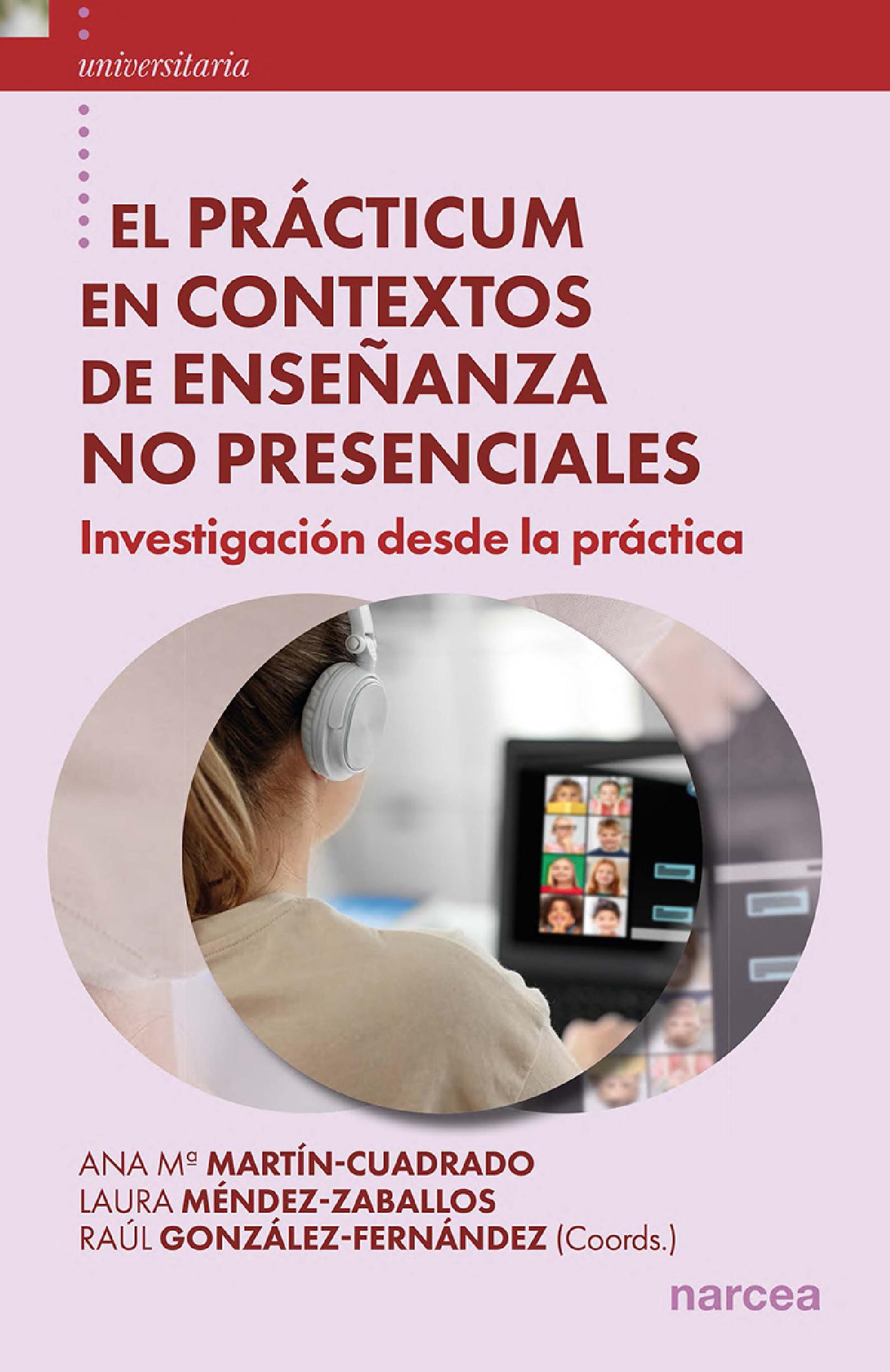 EL PRÁCTICUM EN CONTEXTOS DE ENSEÑANZA NO PRESENCIALES