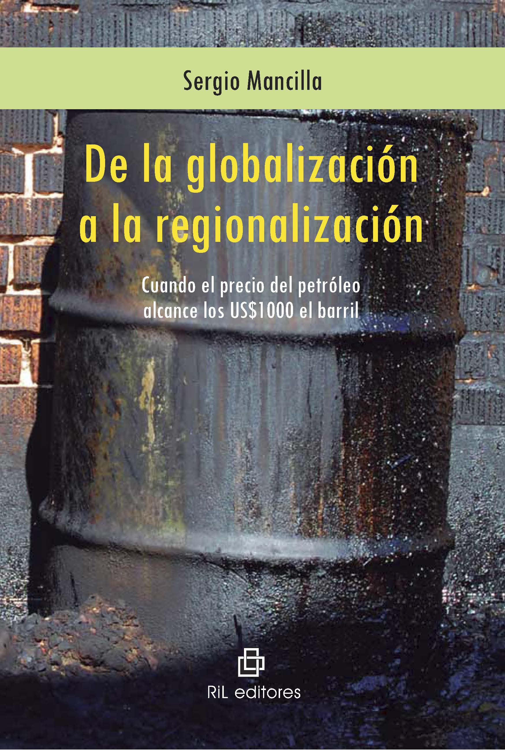 DE LA GLOBALIZACIÓN A LA REGIONALIZACIÓN