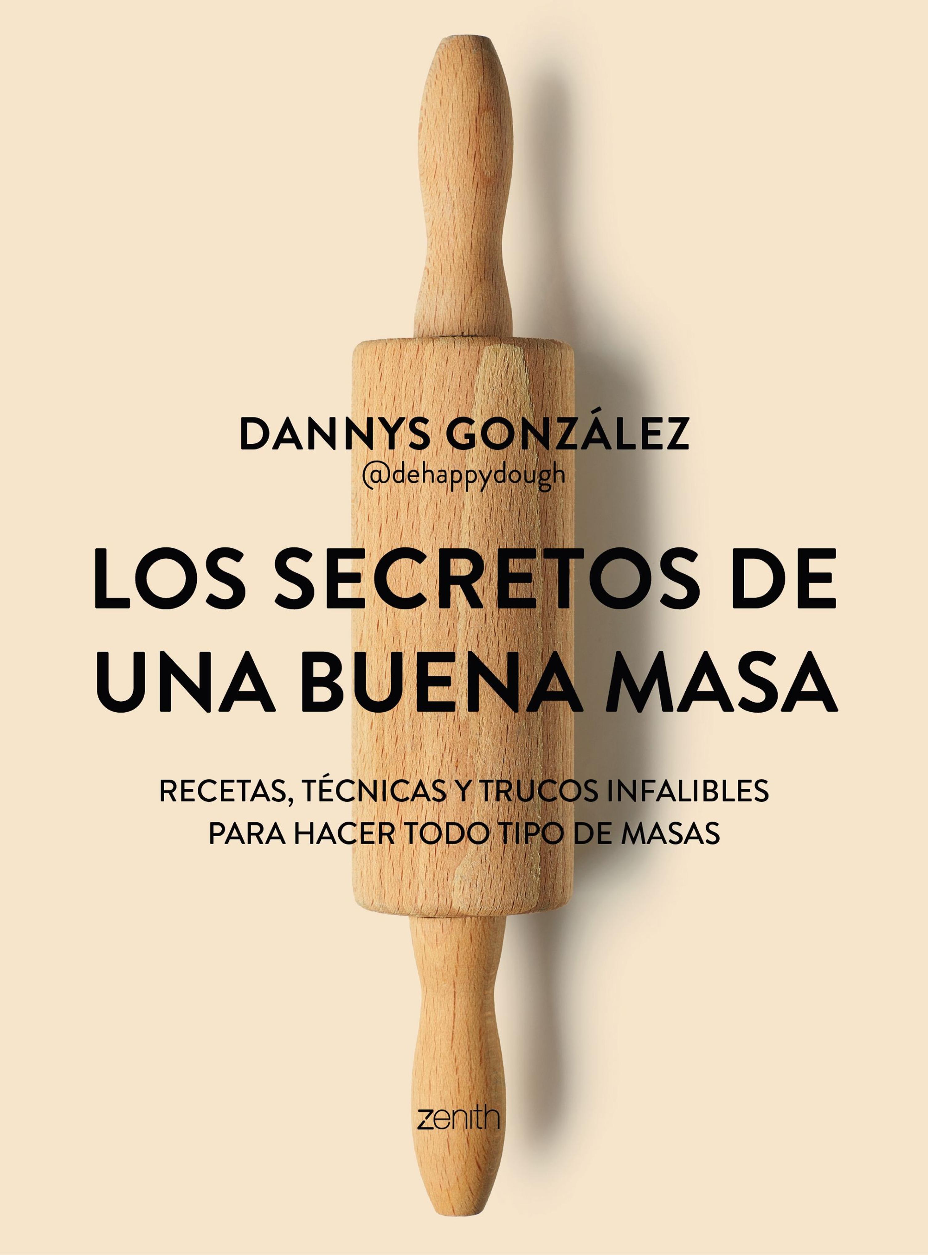 LOS SECRETOS DE UNA BUENA MASA