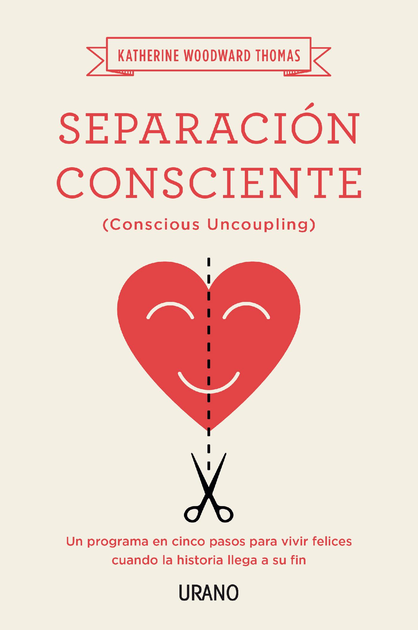 SEPARACIÓN CONSCIENTE