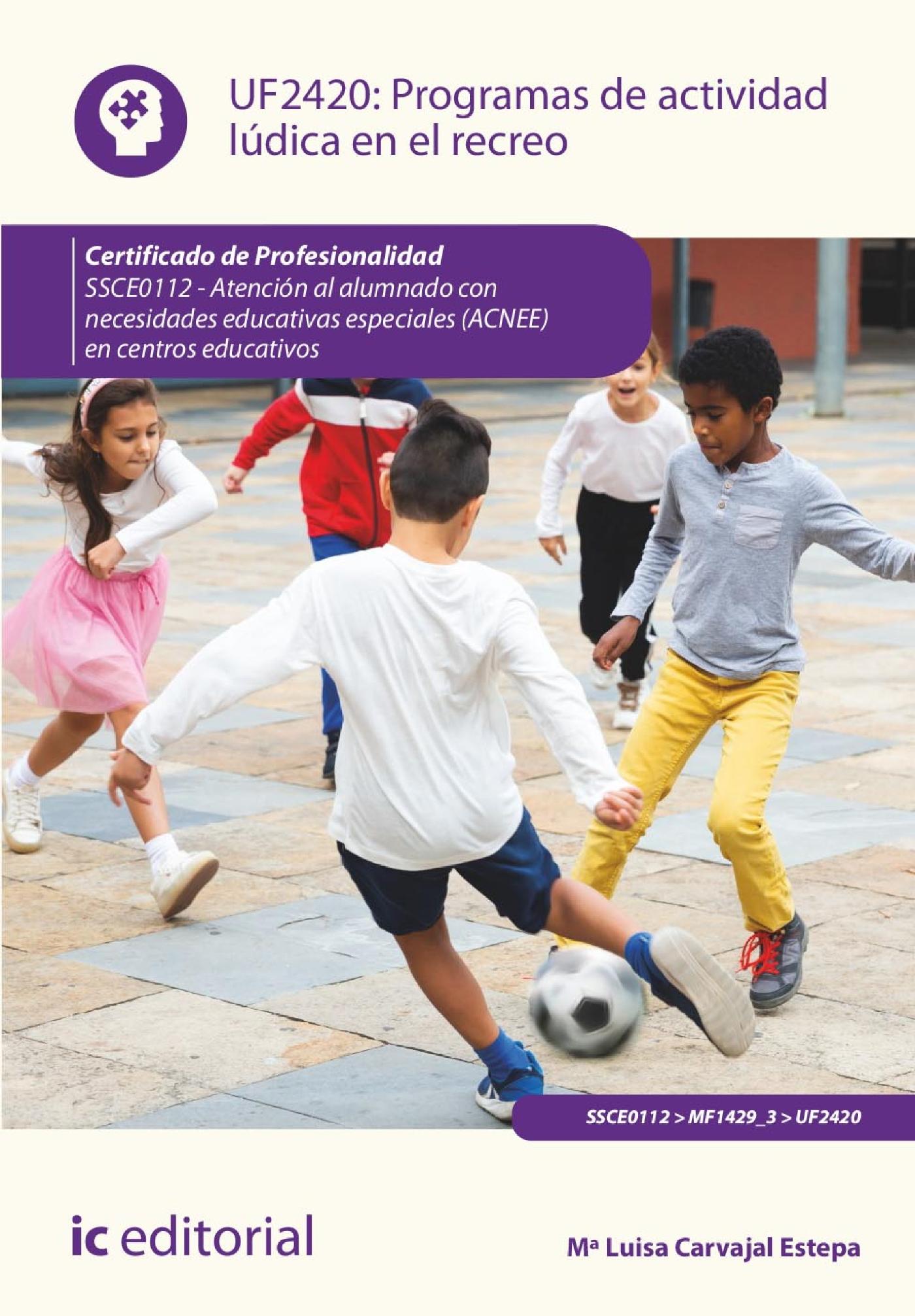 PROGRAMAS DE ACTIVIDAD LÚDICA EN EL RECREO. SSCE0112