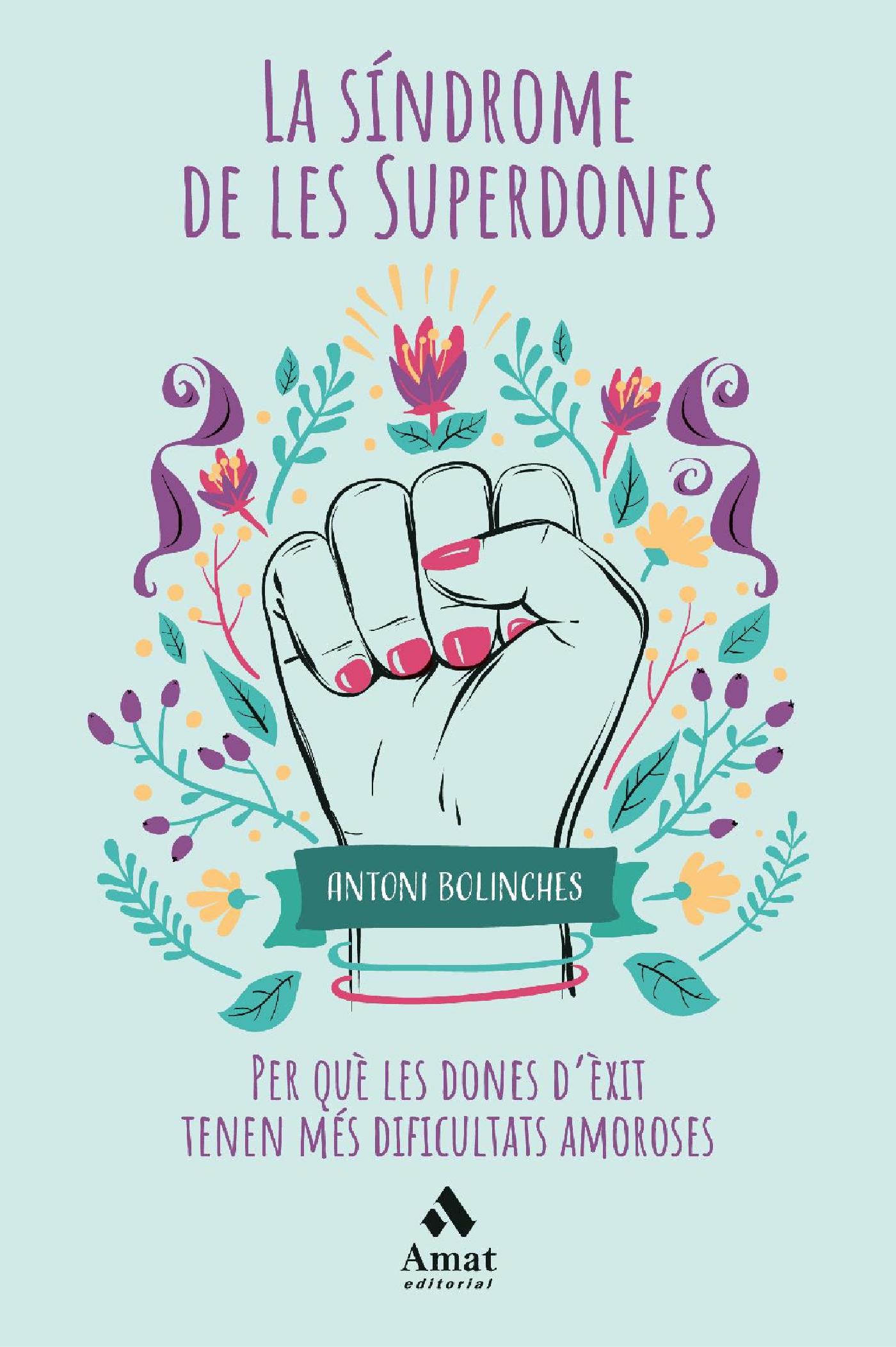 LA SÍNDROME DE LES SUPERDONES. EBOOK